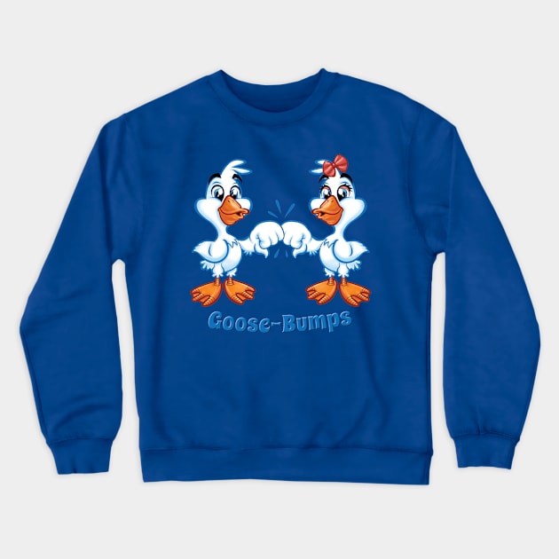 Goose Bumps Crewneck Sweatshirt by Pigeon585